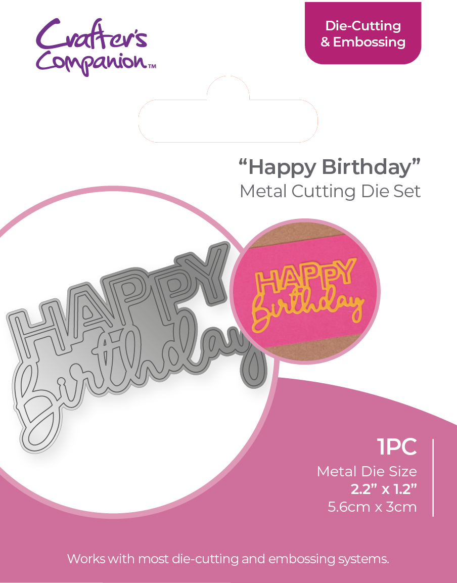 Crafters Companion - Die Cutting & Embossing - Happy Birthday