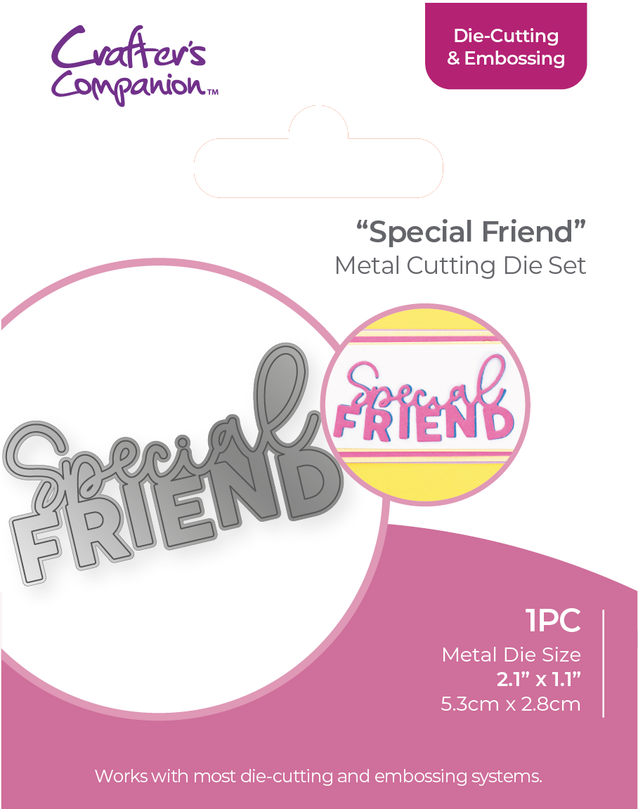 Crafters Companion - Die Cutting & Embossing - Special Friend