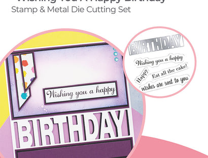 Crafter's Companion Stamp & Die Set - Wishing You A Happy Birthday