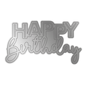 Crafters Companion - Die Cutting & Embossing - Happy Birthday