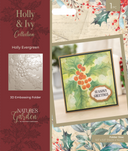 Nature’s Garden - 3D Embossing Folder 5.5” x 5.5” - Holly Evergreen