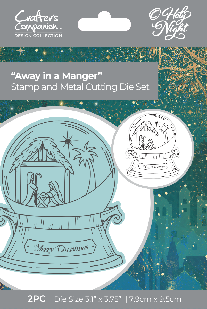 O' Holy Night Stamp and Die - Away in a Manger