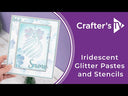 Crafter's Companion Chunky Glitter Paste with Stencils Collection