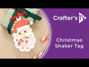 Crafter's Companion Christmas Shaker Tag Collection